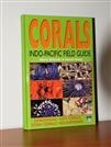 Corals Indo Pacific field guide